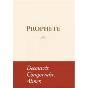 Prophète - Récit