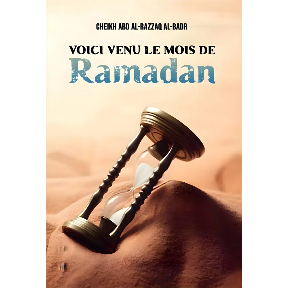 Voici Venu le Mois de Ramadan