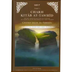 Charh Kitâb at-Tawhîd