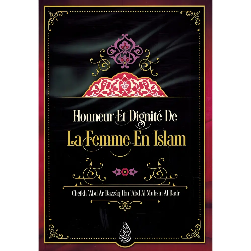 Honneur et Dignité de la Femme en Islam