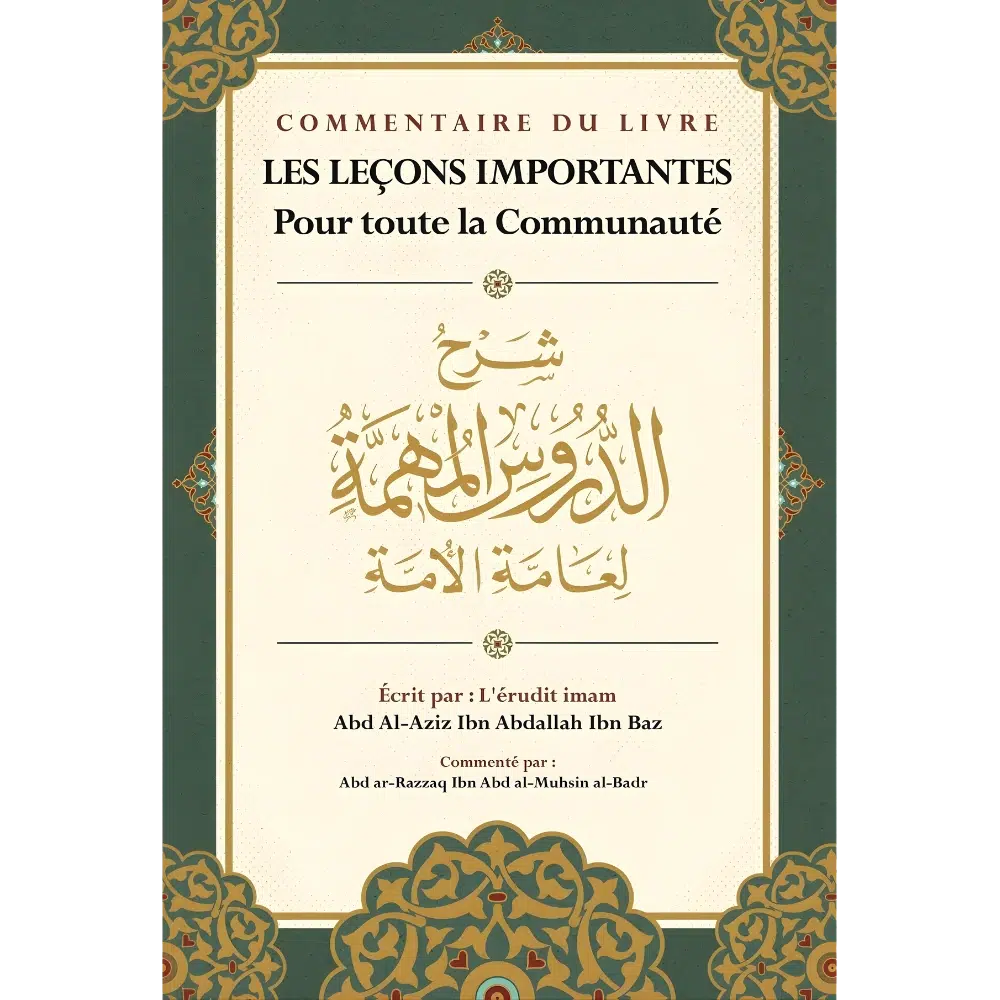 Les Leçons Importantes pour toute la Communauté