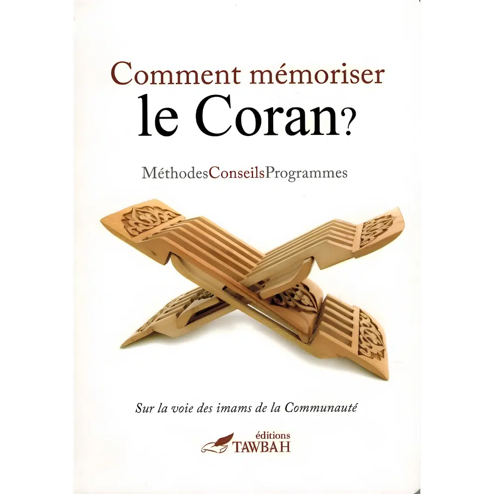 Comment mémoriser le Coran